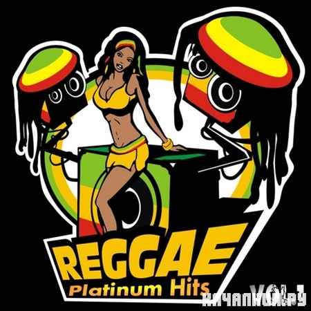 Reggae Platinum Hits Vol.1 (2012)