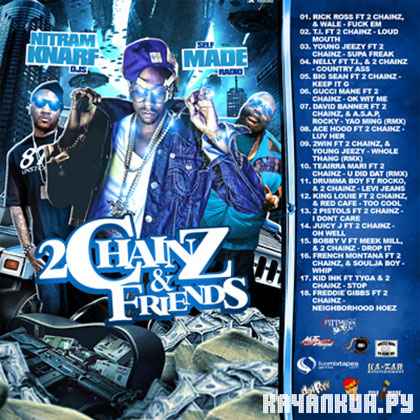 2 Chainz � 2 Chainz & Friends (2012)