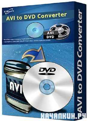 Xilisoft AVI to DVD Converter v7.0.1.1122 + RUS