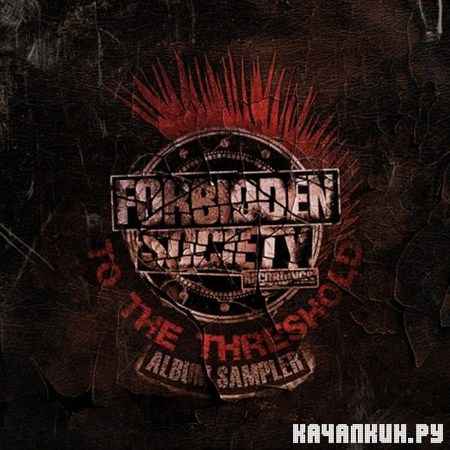 Receptor & Forbidden Society - To The Threshold Album Sampler (2012)