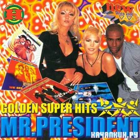 Mr.President - Golden Super Hits (2000)