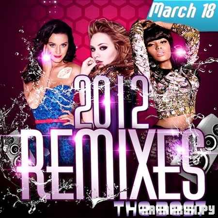 The Best Remixes March 18 (2012)
