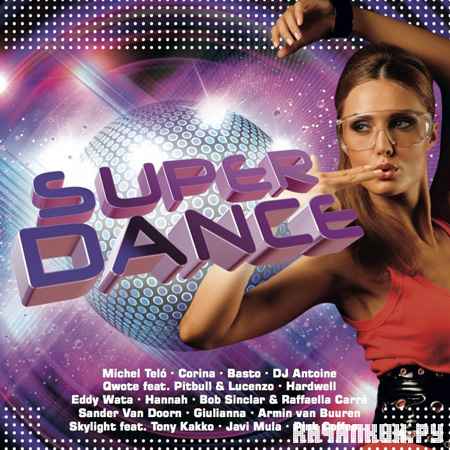 VA - Super Dance (2012)