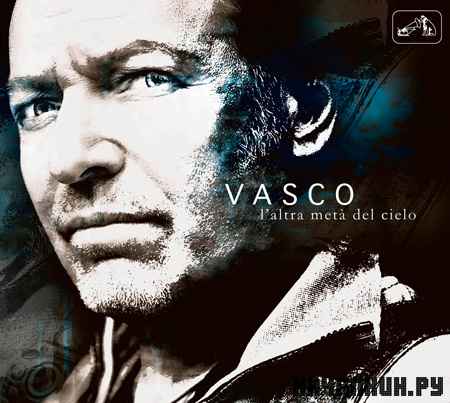 Vasco Rossi - L Altra Meta Del Cielo (2012)