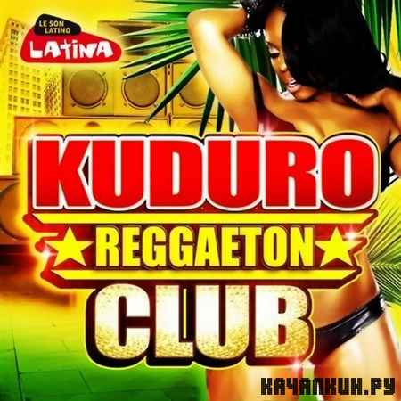 Kuduro Reggaeton Club (2012)