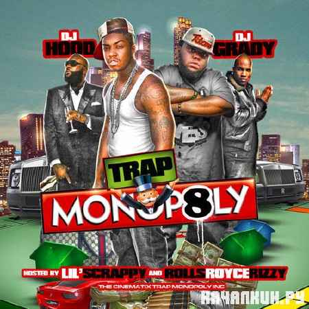 Trap Monopoly 8 (2012)