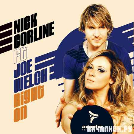 Nick Corline & Joe Welch - Right On (2012)