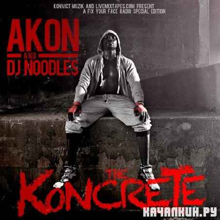 Akon – The Koncrete (Official Mixtape) (2012)