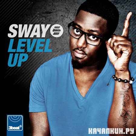 Sway - Level Up (2012)