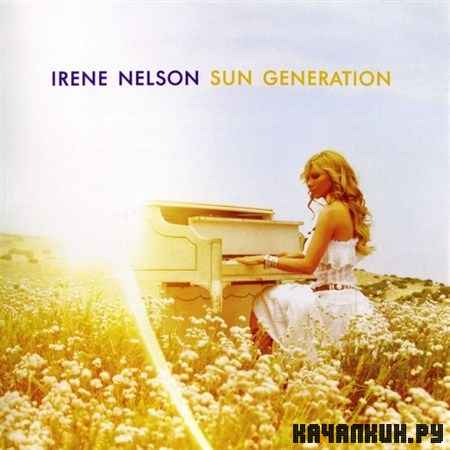 Irene Nelson ( ) - Sun Generation (2011)