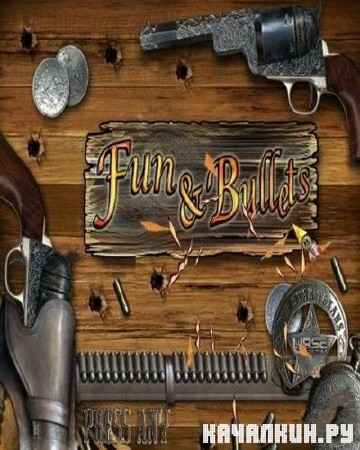 Fun and Bullets Portable (ENG) 2010