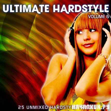 VA - Ultimate Hardstyle Vol. 6 (2012)