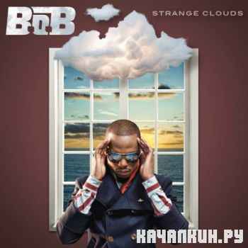 B.o.B - Strange Clouds (2012)
