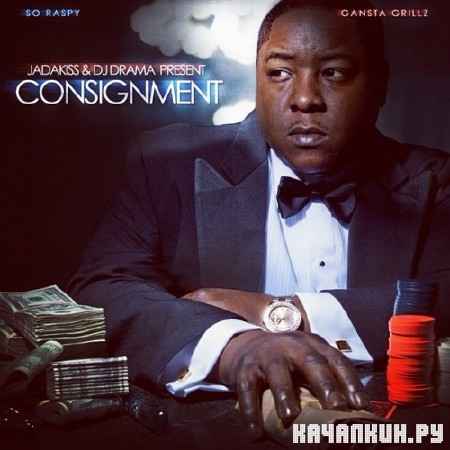 Jadakiss  Consignment (Official Mixtape) (2012)