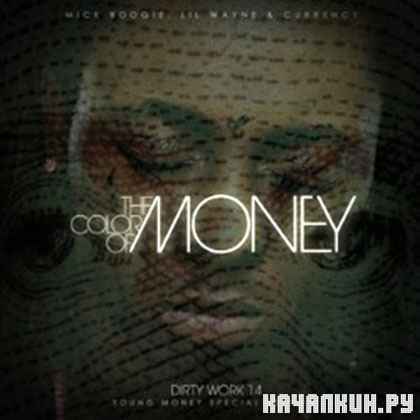 Lil Wayne � The Color Of Money (2012)