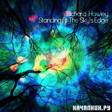 Richard Hawley - Standing at the Skys Edge (2012)