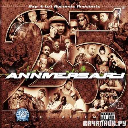 Rap-a-Lot Records 25th Anniversary (iTunes) (2012)