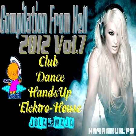 Compilation From Hell Vol.7 (2012)