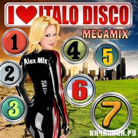 DJ Alex Mix - I Love Italo Disco Megamixes vol.1-7 (2012)