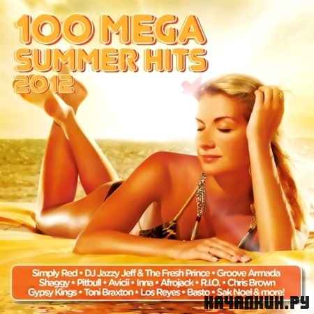 100 Mega Summer Hits (2012)