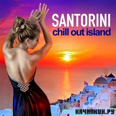 Santorini Chill Out Island (2012)