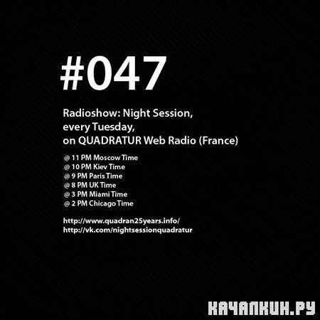 Night Session - Episode #047 (2012)
