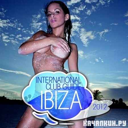 International Club Guide Ibiza (2012)