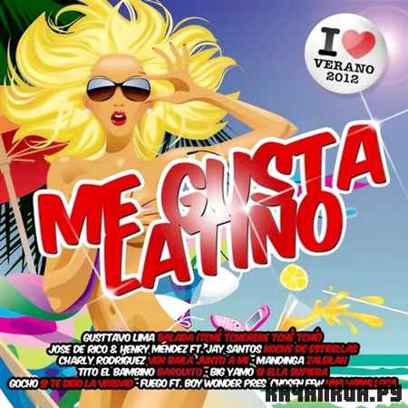 Me Gusta Latino (2012)
