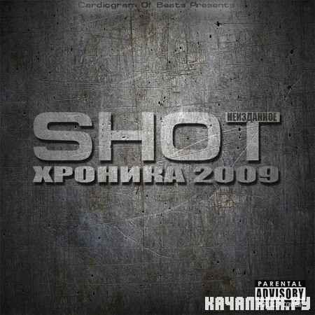 Shot -  2009 () (2012)
