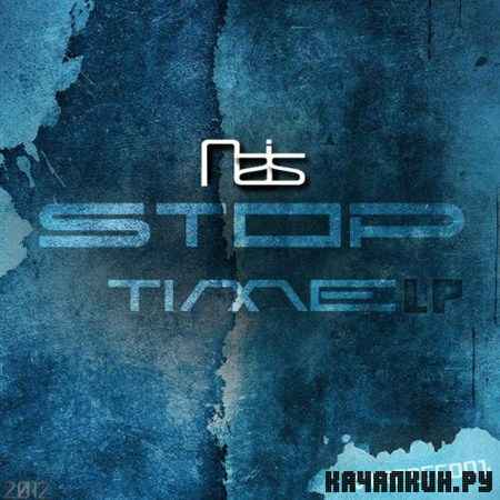 Nais - Stop Time LP (2012)