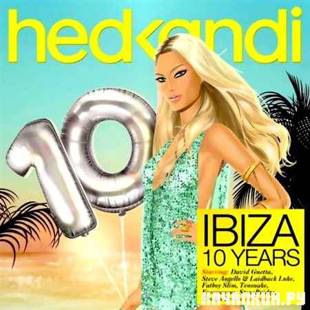 Hed Kandi Ibiza 10 Years (2012)