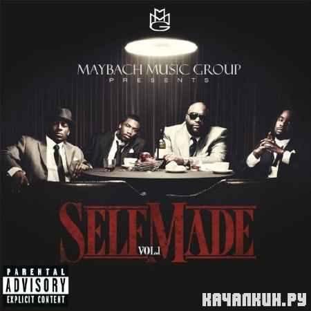 Maybach Music Group - Self Made Vol. 1 (2011)