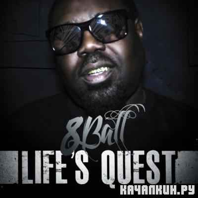 8Ball - Life's Quest (2012)
