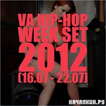Hip-Hop Week Set (16.07 - 22.07) (2012)