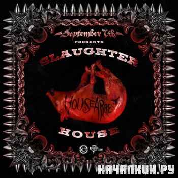 Slaughterhouse - House Arrest (2012)