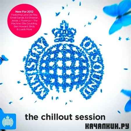 Ministry Of Sound: The Chillout Session (2012)