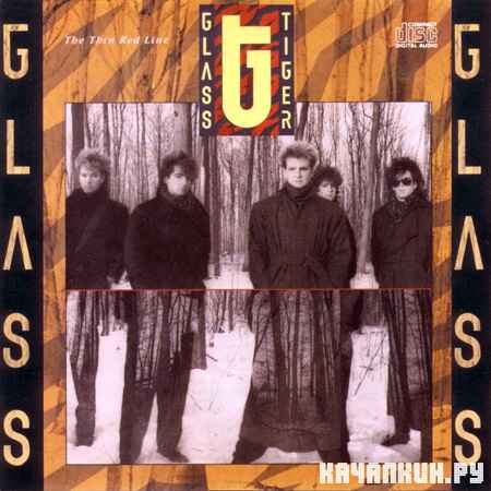 Glass Tiger - The Thin Red Line (Remastered) (2012)