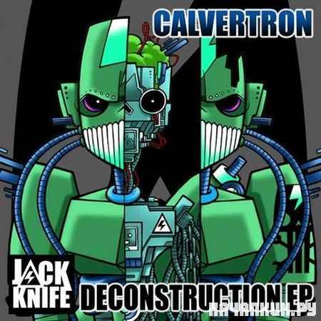 Calvertron - Deconstruction EP (2012)