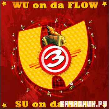 Wu-Family - WU on da Flow. SU on da Beat Vol. 3 (2012)