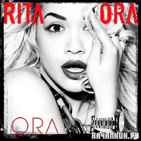 Rita Ora - ORA (Deluxe Version) (2012)