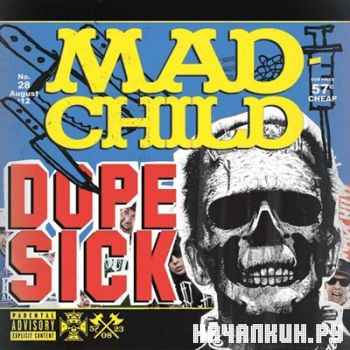 Madchild (Swollen Members) - Dope Sick (2012)