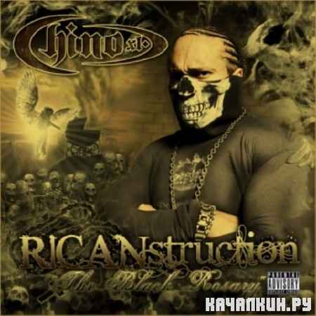 Chino XL - RICANstruction: The Black Rosary (2012)