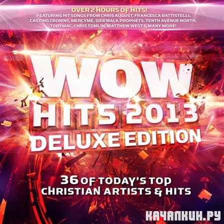 WOW Hits 2013 (Deluxe Edition) (2012)