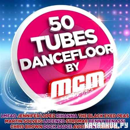 50 Tubes Dancefloor By MCM (2012)