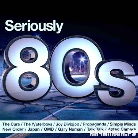 Seriously 80s (2012)
