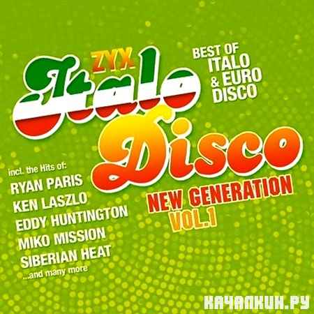 ZYX Italo Disco New Generation Vol.1 (2012)