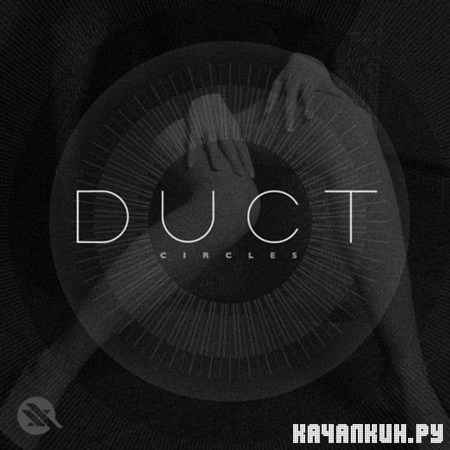 Duct - Circles (2012)
