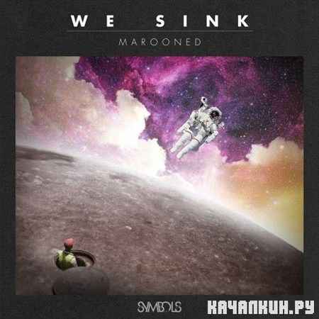 We Sink - Marooned EP (2012)