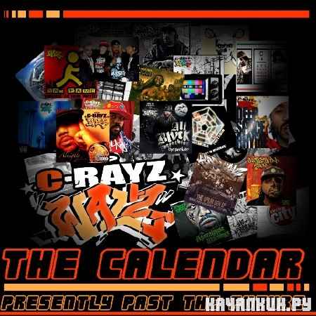 C-Rayz Walz - The Calendar (2012)