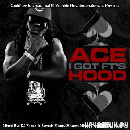 Ace Hood � I Got Ft�s (2012)